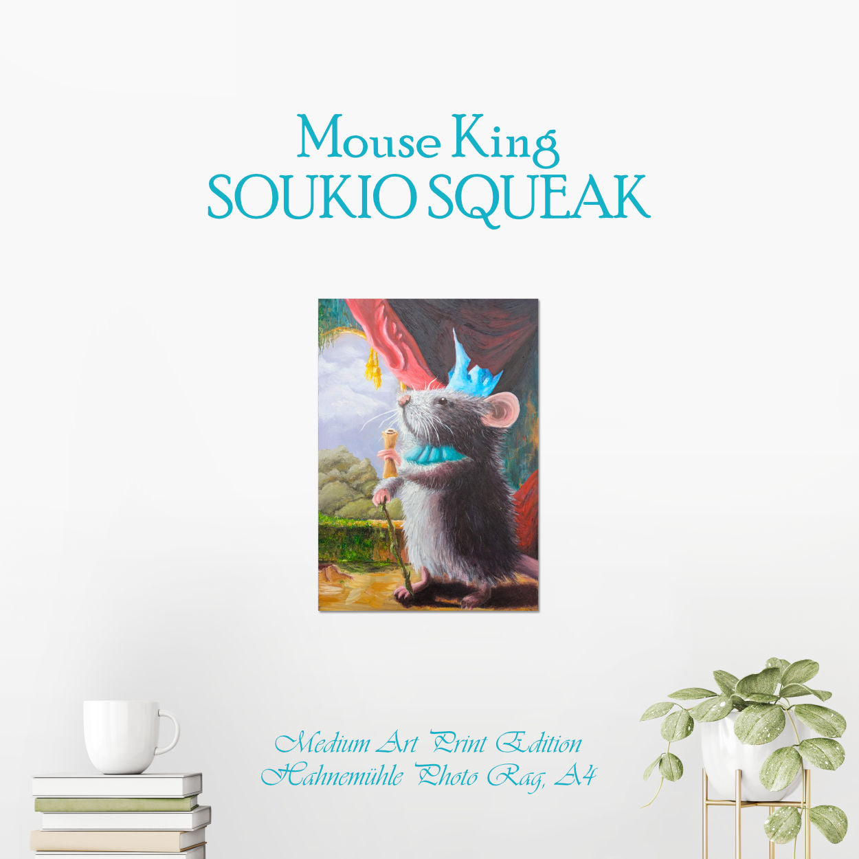 Mouse King SOUKIO SQUEAK - Animal Painting - Museums-Quality Fine Art Print